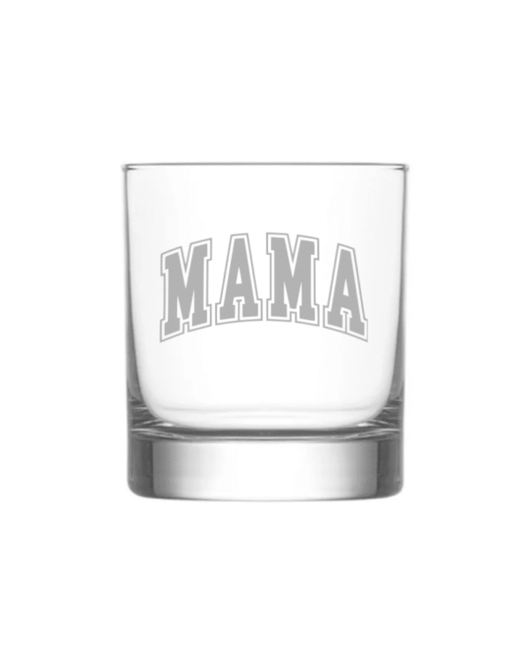 mama Mama KS Creations Whiskey Glass