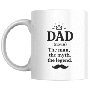 Dad The Man The Myth The Legend KS Creations Mug Black