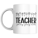 Teacher Growing Young Minds KS Creations Mug Black