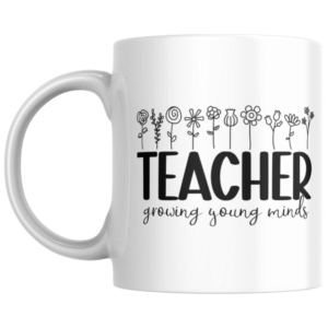Teacher Growing Young Minds KS Creations Mug Black