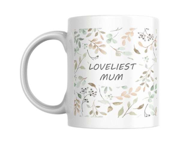 Loveliest Mum (1) Loveliest Mum KS Creations Mug