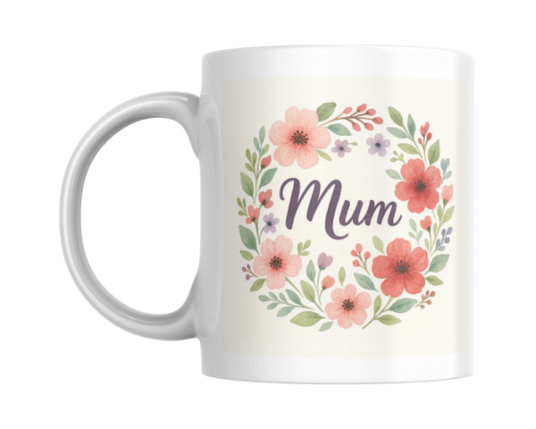 Mum Flowers (2) Floral Mum KS Creations Mug