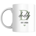 Daddy Est. 2026 KS Creations Mug Green