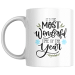 It's the most wonderful time of the year Christmas KS Creations mug