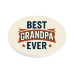 Best Grandpa Ever KS Creations Coaster