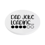 Dad Joke Loading KS Creations Coaster Black