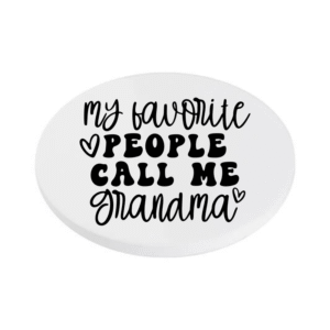 My Favorite People Call Me Grandma KS Creations Coaster Black