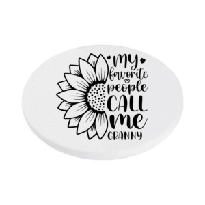 My Favorite People Call Me Granny KS Creations Coaster Black