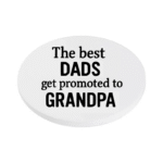 Best Dads Get Promoted to Grandpa KS Creations Coaster Black
