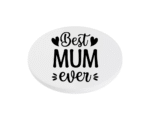 Best Mum Ever KS Creations Coaster Black