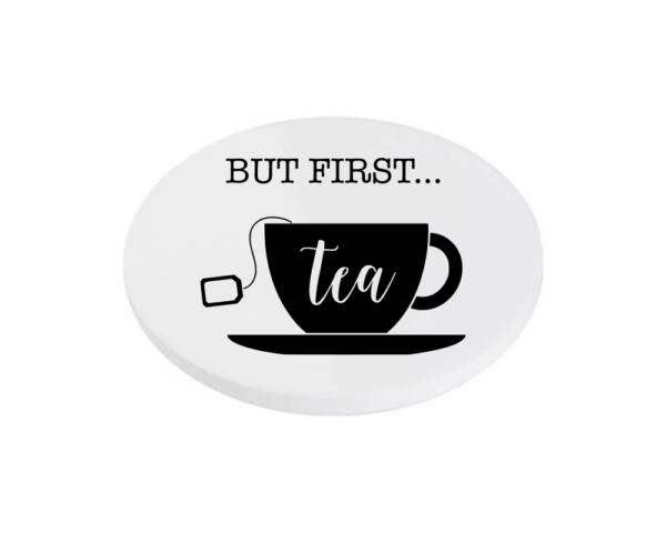 black But First Tea KS Creations Coaster Black