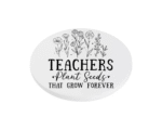 Teachers Plant Seed that Grow Forever KS Creations Coaster black Font