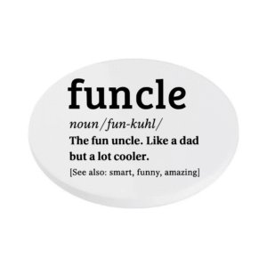 Funcle the fun uncle like a dad just cooler KS Creations Coaster black Font