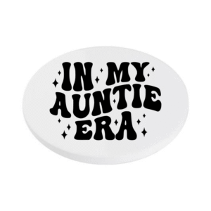 In My Auntie Era KS Creations Coaster Black