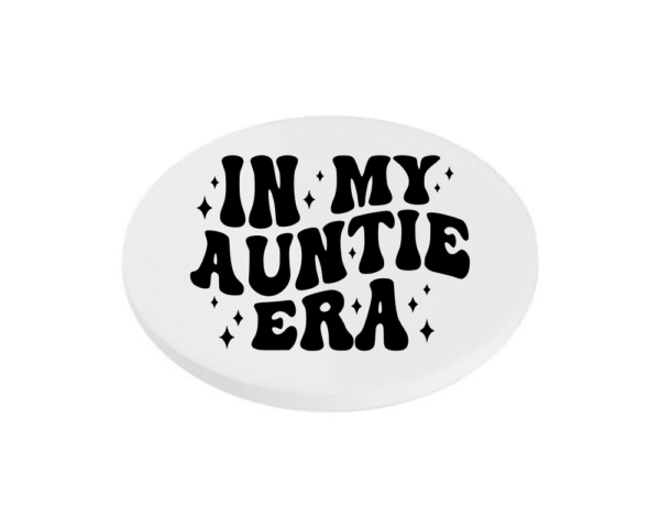 In My Auntie Era KS Creations Coaster Black