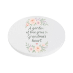 A garden of Love Grows in Grandma's Heart KS Creations Coaster