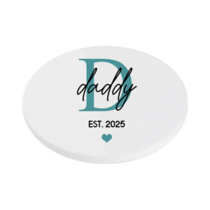 Daddy Est. 2025 KS Creations Coaster Teal