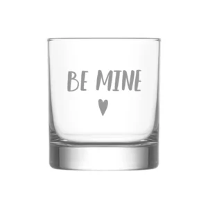 Be Mine Whiskey Glass