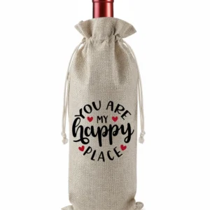 You Are My Happy Place Burlap Bottle Gift Bag